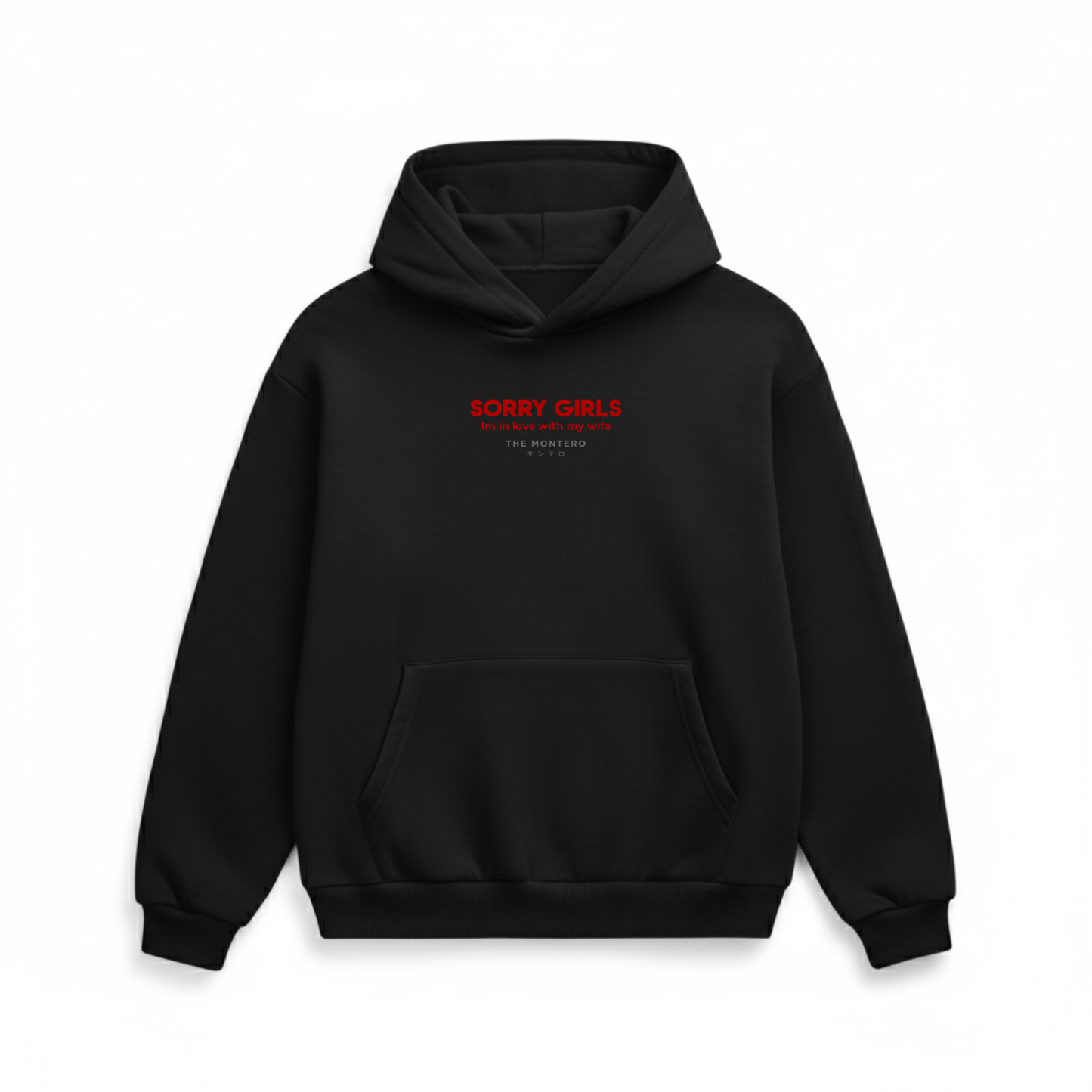 SORRY GIRLS BLACK UNISEX HOODIE - TOXIC COLLECTION - THE MONTERO